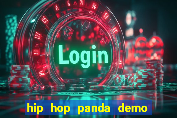 hip hop panda demo hip hop